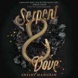 Serpent & Dove, Shelby Mahurin