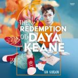 The Redemption of Daya Keane, Gia Gordon
