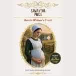 Amish Widows Trust, Samantha Price