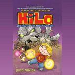 Hilo Book 4: Waking the Monsters, Judd Winick