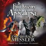 The Four Horsemen of the Apocalypse, Chuck Missler