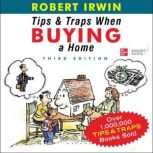 Tips and Traps When Buying a Home, 3r..., Robert Irwin