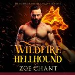 Wildfire Hellhound, Zoe Chant