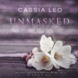 Unmasked Volume 2, Cassia Leo