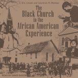 The Black Church in the African American Experience, C. Eric Lincoln