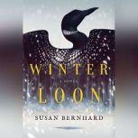 Winter Loon, Susan Bernhard