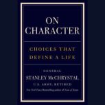 On Character, General Stanley McChrystal