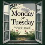 Monday or Tuesday, Virginia Woolf