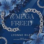 Omega Freed, Lyonne Riley