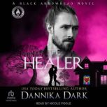 The Healer, Dannika Dark