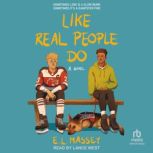 Like Real People Do, E.L. Massey