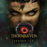 Thornhaven Season Ten Book Ten of t..., Morgan Rice
