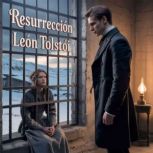 Resurreccion, Leon Tolstoi