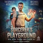 Sorcerers Playground, Michael Anderle