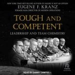 Tough and Competent, Eugene F. Kranz