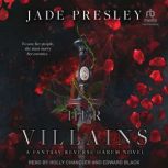 Her Villains, Jade Presley