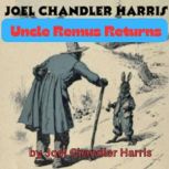 Joel Chandler Harris UNCLE REMUS RET..., Joel Chandler Harris