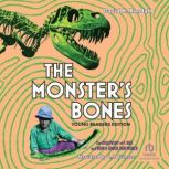 The Monsters Bones Young Readers Ed..., David K. Randall
