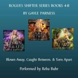 Rogues Shifter Series Books 4 6, Gayle Parness