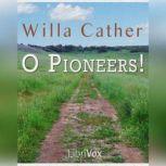 O Pioneers!, Willa Cather