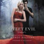 Sweet Evil, Wendy Higgins