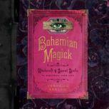 Bohemian Magick, Veronica Varlow