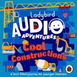 Ladybird Audio Adventures Cool Const..., Ladybird