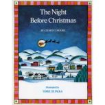 The Night Before Christmas, Clement Clarke Moore