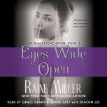 Eyes Wide Open The Blackstone Affair Part 3, Raine Miller