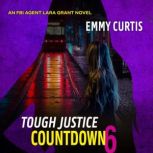 Tough Justice Countdown Part 6 of 8..., Emmy Curtis