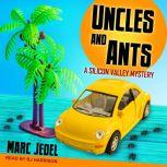 Uncles and Ants, Marc Jedel