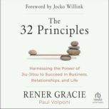 The 32 Principles, Rener Gracie