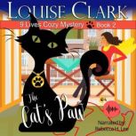 The Cats Paw, Louise Clark