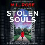 Stolen Souls, M.L. Rose