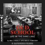 Summary of Old School Life in the Sa..., Readtrepreneur Publishing