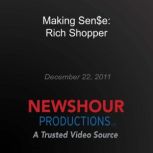 Making Sene Rich Shopper, PBS NewsHour