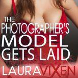 The Photographers Model Gets Laid, Laura Vixen