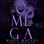 Shattered Omega Part One, Marie Mackay