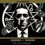 The Alchemist, H. P. Lovecraft