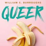 Queer, William S. Burroughs