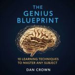 The Genius Blueprint, Dan Crown