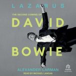 Lazarus, Alexander Larman