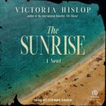 The Sunrise, Victoria Hislop