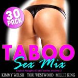 The Taboo Sex Mix  Explicit Naughty ..., Tori Westwood