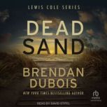 Dead Sand, Brendan DuBois