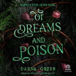 Of Dreams and Poison, Darva Green