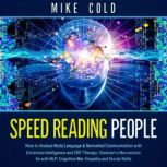 Speed Reading People, Mike Cold