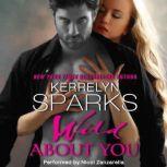 Wild About You, Kerrelyn Sparks