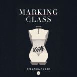 Marking Class, Seraphine Lark