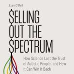 Selling Out the Spectrum, Liam ODell